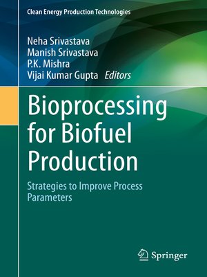 cover image of Bioprocessing for Biofuel Production